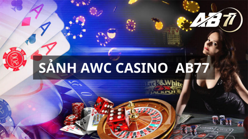 Sảnh AWC Casino AB77