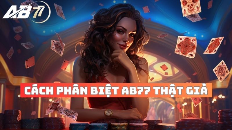 Những cách phân biệt AB77 thật giả cho thành viên